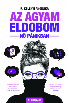 Az agyam eldobom (új) (e-könyv)