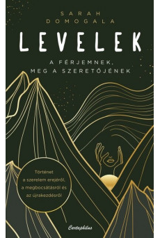 Levelek a férjemnek, meg a szeretőjének