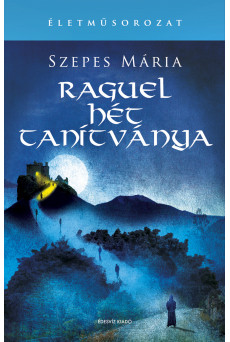 Raguel hét tanítványa (e-könyv)