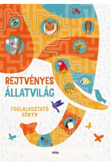 Rejtvényes állatvilág - Foglalkoztató könyv