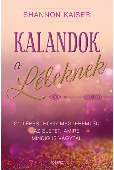Kalandok a léleknek (e-könyv)