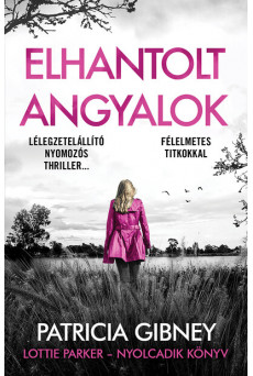 Elhantolt angyalok - Lottie Parker 8.