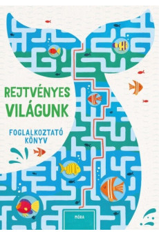 Rejtvényes világunk - Foglalkoztató könyv