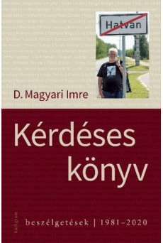 Kérdéses könyv - Beszélgetések - 1981-2020