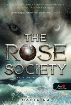 The Rose Society - A Rózsa Társasága - Válogatott ifjak 2.