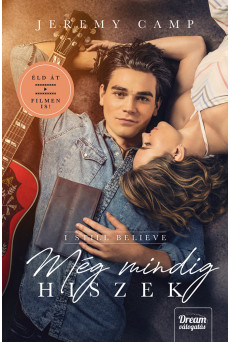 Még mindig hiszek - I Still Believe (e-könyv)