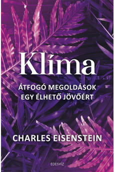 Klíma - Átfogó megoldások egy élhető jövőért (e-könyv)