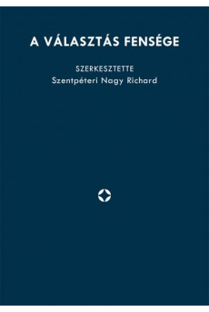 A választás fensége