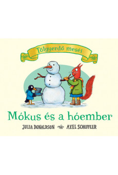 Mókus és a hóember - Tölgyerdő meséi