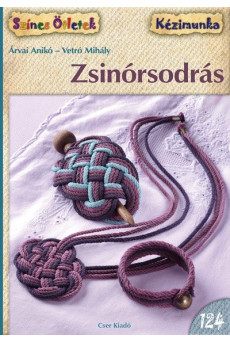 Zsinórsodrás /Színes ötletek 124.