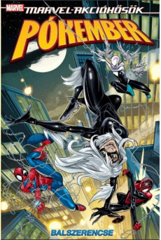 Marvel-akcióhősök: Pókember - Balszerencse (képregény)
