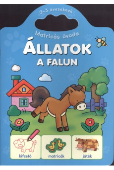ÁLLATOK A FALUN /MATRICÁS ÓVODA 2-3 ÉVESEKNEK