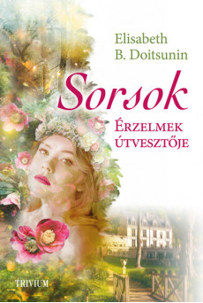 Sorsok - Érzelmek útvesztője