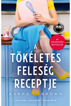 A tökéletes feleség receptje (e-könyv)