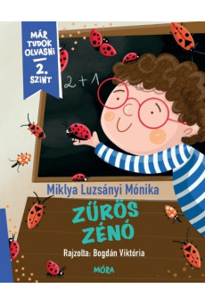 Zűrös Zénó - Már tudok olvasni - 2. szint