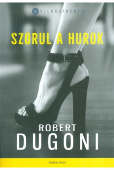 Szorul a hurok /Világsikerek