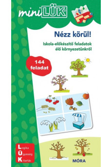 Nézz körül! - Iskolaelőkészítő feladatok - miniLÜK