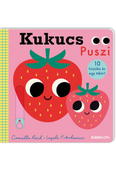 Kukucs – Puszi - 10 húzóka és egy tükör - Kukucs