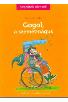 Gogol, a szemétmágus - Szeretek olvasni!