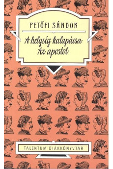 A helység kalapácsa /Az apostol