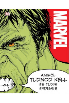 Marvel: Amiről tudnod kell és tudni érdemes