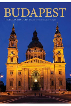 BUDAPEST the Fascaniting City