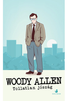 Tollatlan jószág (új kiadás)