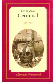 Germinal /Életreszóló olvasmányok