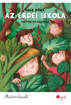 Az erdei iskola - Most én olvasok! 4. szint (új kiadás)