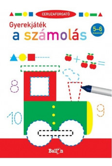Ceruzaforgató - Gyerekjáték a számolás 5-6 éveseknek