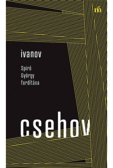 Ivanov - Spiró György fordítása - Színház az egész