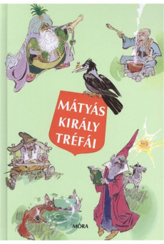 Mátyás király tréfái (14. kiadás)