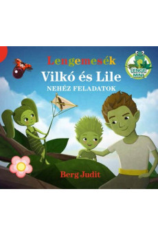Lengemesék - Nehéz feladatok - Vilkó és Lile 3. - Lenge mini
