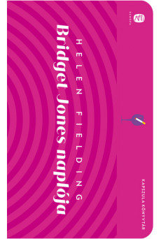 Bridget Jones naplója - Európa Kapszula Könyvtár