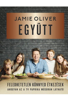 Együtt - Feledhetetlen, könnyed étkezések