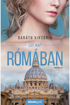 Egy nap Rómában (novella) (e-könyv)