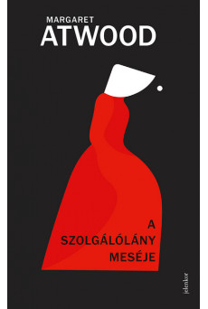 A Szolgálólány meséje (új kiadás)