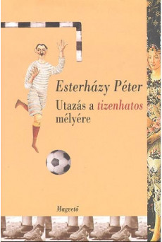 Utazás a tizenhatos mélyére