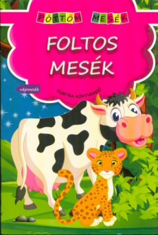 Foltos mesék /Pöttöm mesék