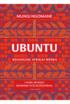 Ubuntu - Boldogság afrikai módra