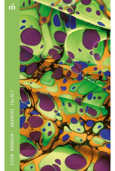 Aranyat talált - Magvető Zsebkönyvtár