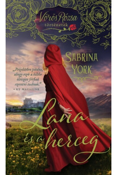 Lana és a herceg - Vörös Rózsa történetek