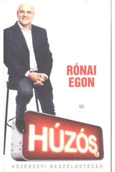 Húzós 3. /Közérzeti beszélgetések
