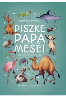 Piszke papa meséi