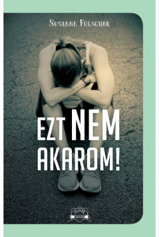 Ezt nem akarom! - Scolar Teen