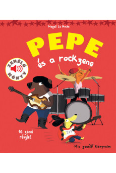 Pepe és a rockzene - Kis zenélő könyveim