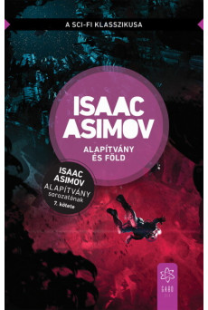 Alapítvány és Föld - Alapítvány sorozat 7.