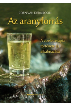 Az aranyforrás - A vizeletterápia története és alkalmazása