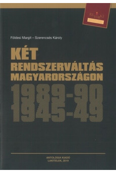 Két rendszerváltás Magyarországon