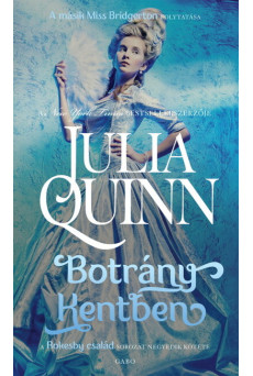 Botrány Kentben - Rokesby-család 4.